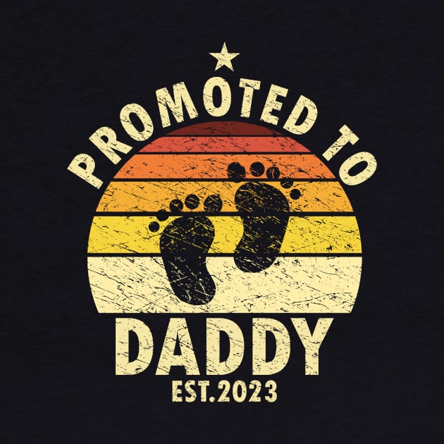 Promoted To Daddy 2023 by cloutmantahnee